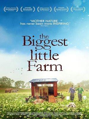 The Biggest Little Farm : Póster
