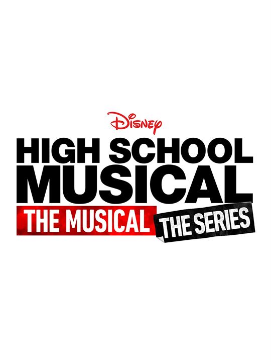 High School Musical: El Musical: La serie : Póster