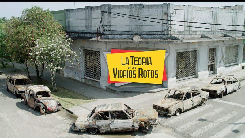 La Teoria De Los Vidrios Rotos : Póster