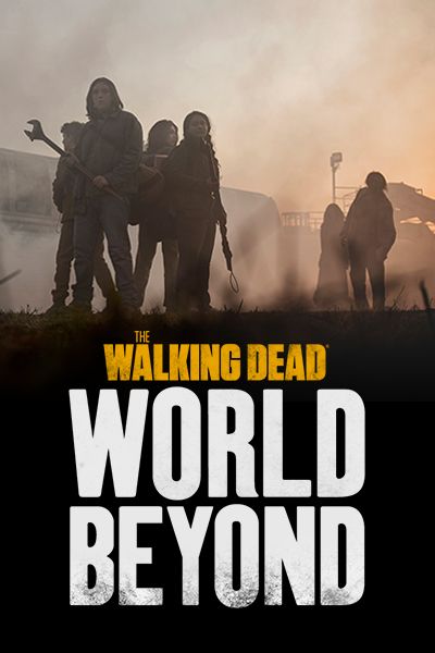 The Walking Dead: World Beyond : Póster