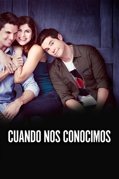 When We First Met : Póster