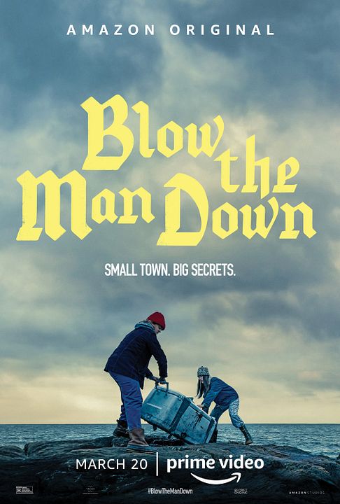 Blow the Man Down : Póster