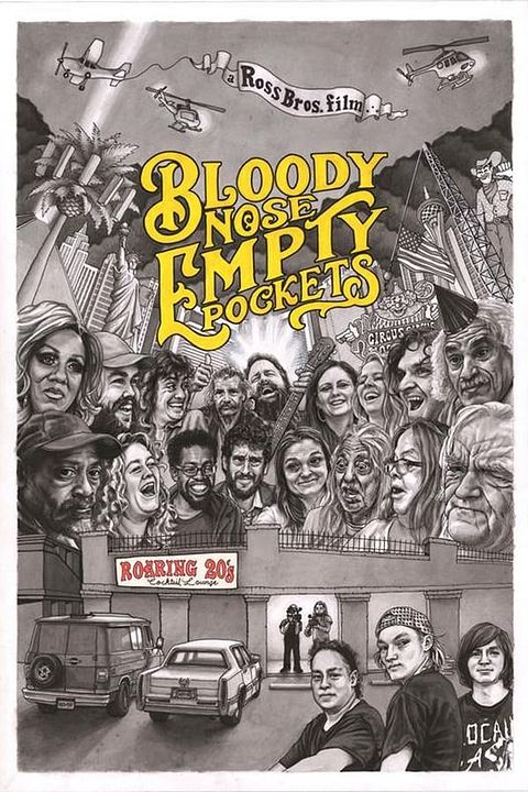 Bloody Nose, Empty Pockets : Póster