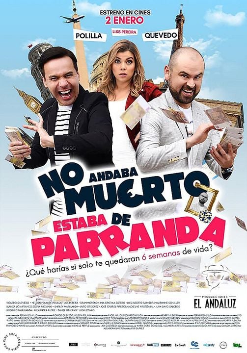 No Andaba Muerto, Estaba de Parranda : Póster