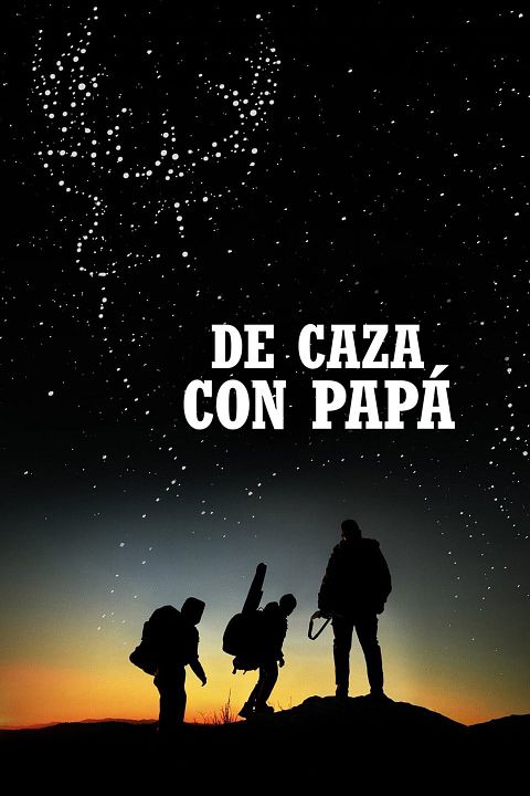 De caza con papá : Póster