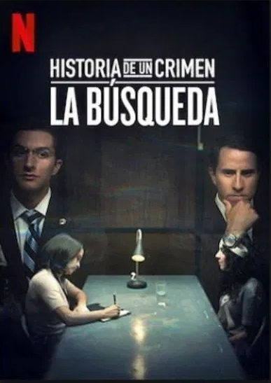 Historia de un crimen: La búsqueda : Póster