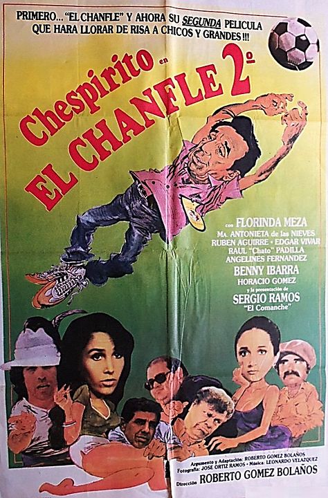 El Chanfle II : Póster