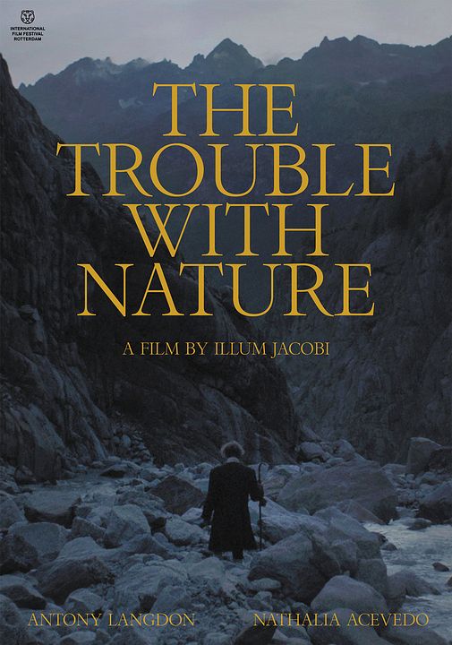 The trouble with nature : Póster