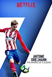 Antoine Griezmann: The Making of a Legend : Póster