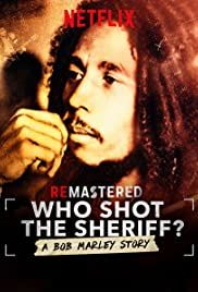 ReMastered: Who Shot the Sheriff? : Póster