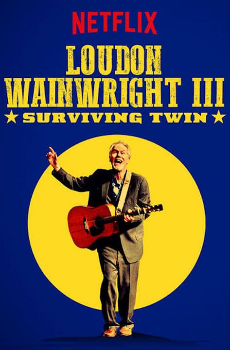 Loudon Wainwright III: Surviving Twin : Póster