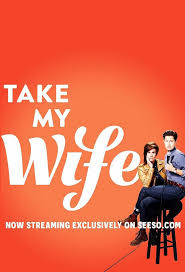 Take My Wife : Póster
