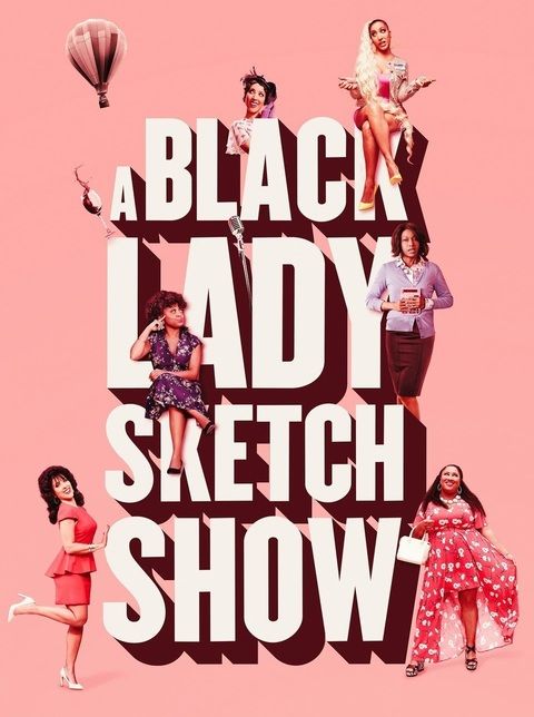 A Black Lady Sketch Show : Póster