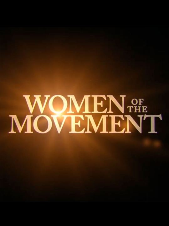 Women Of The Movement : Póster