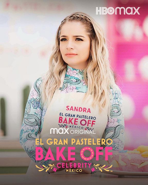 El gran pastelero - Bake Off México : Póster