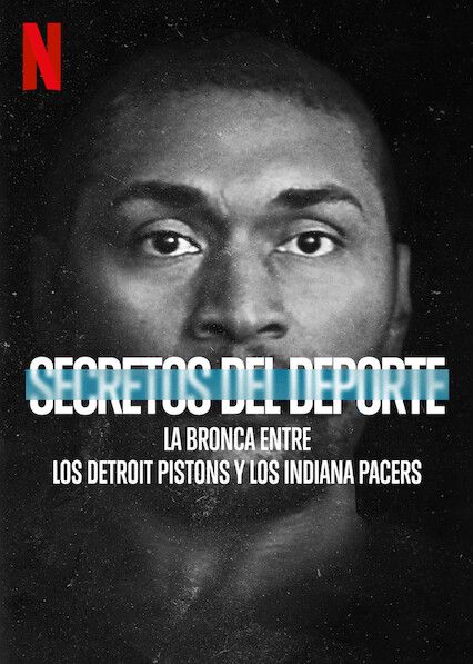 Al descubierto: La bronca entre los Detroit Pistons y los Indiana Pacers : Póster
