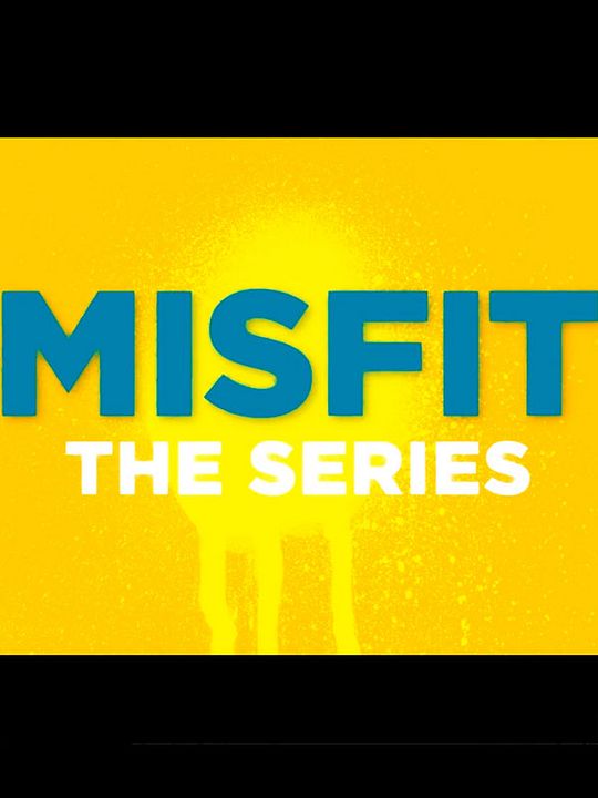 Misfit: La Serie : Póster