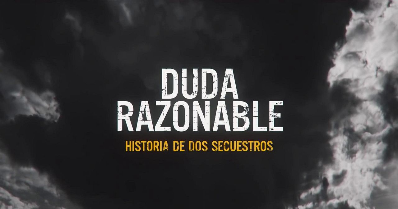 Duda razonable: Historia de dos secuestros : Póster