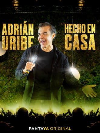 Adrián Uribe: Hecho en Casa : Póster