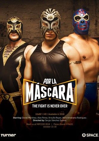 Por La Máscara : Póster