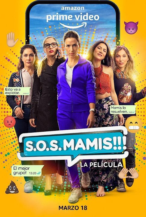 S.O.S. Mamis: La Película : Póster