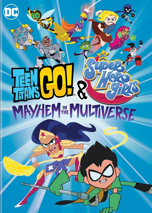 ¡Los jóvenes titanes van! y DC Super Hero Girls: Caos en el multiverso : Póster