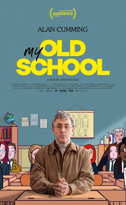 My Old School : Póster