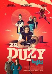 Demasiado grande para cuentos de hadas : Póster