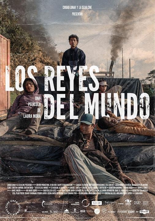 Los reyes del mundo : Póster