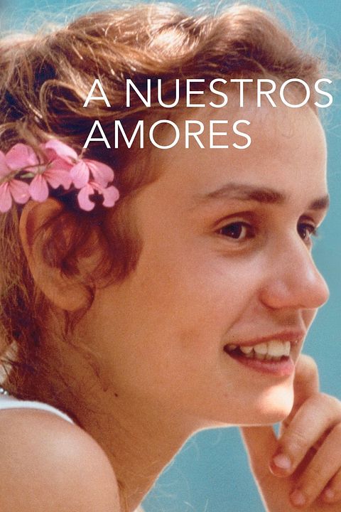A nuestros amores : Póster