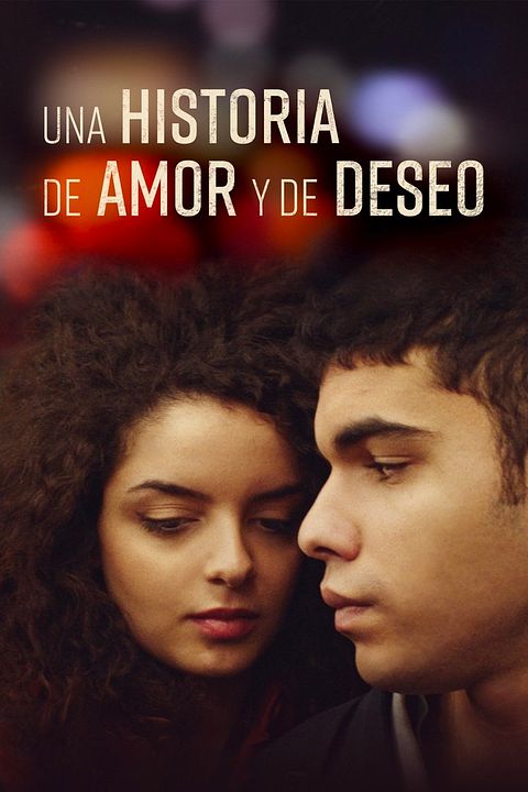 Una historia de amor y deseo : Póster