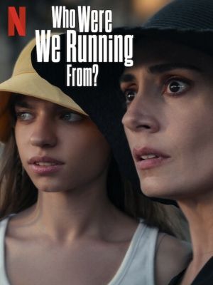 ¿De quién huimos, mamá? : Póster