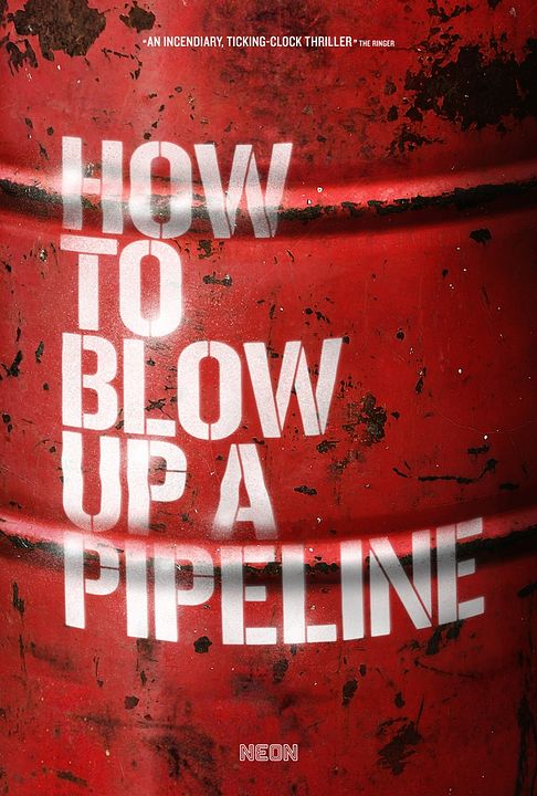 How To Blow Up A Pipeline : Póster