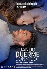 Cuando Duerme Conmigo : Póster