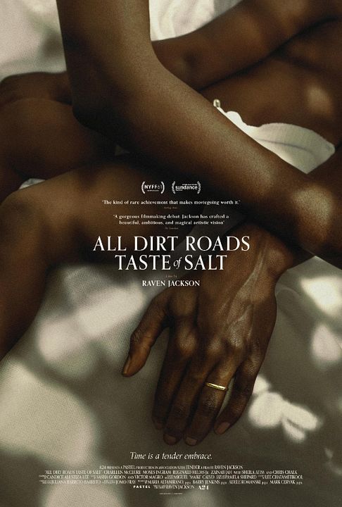 All Dirt Roads Taste of Salt : Póster