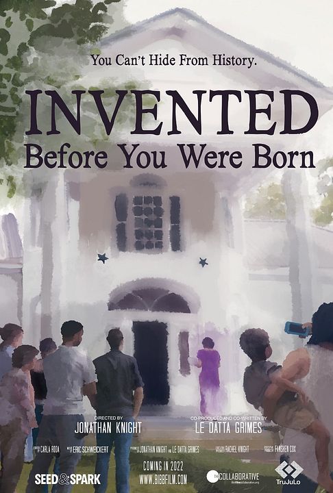 Invented Before You Were Born : Póster