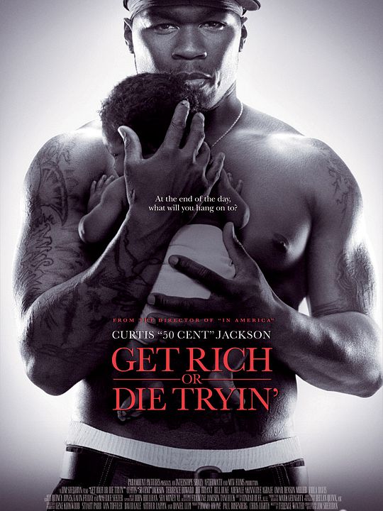 Get Rich or Die Tryin' : Póster