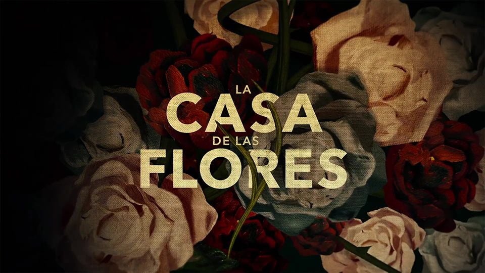 'La casa de las flores' Teaser